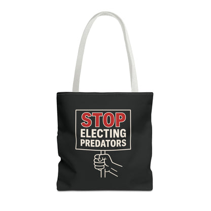 Stop Electing Predators – Activist Tote Bag - Black