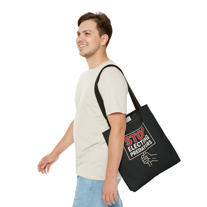 Stop Electing Predators – Activist Tote Bag - Black