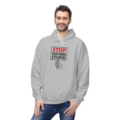 Stop Voting Stupid – Unisex Protest Hoodie (Size S-5XL)
