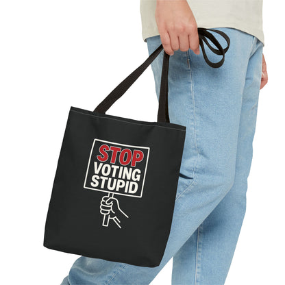 Stop Voting Stupid – Activist Tote Bag - Black