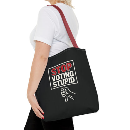 Stop Voting Stupid – Activist Tote Bag - Black