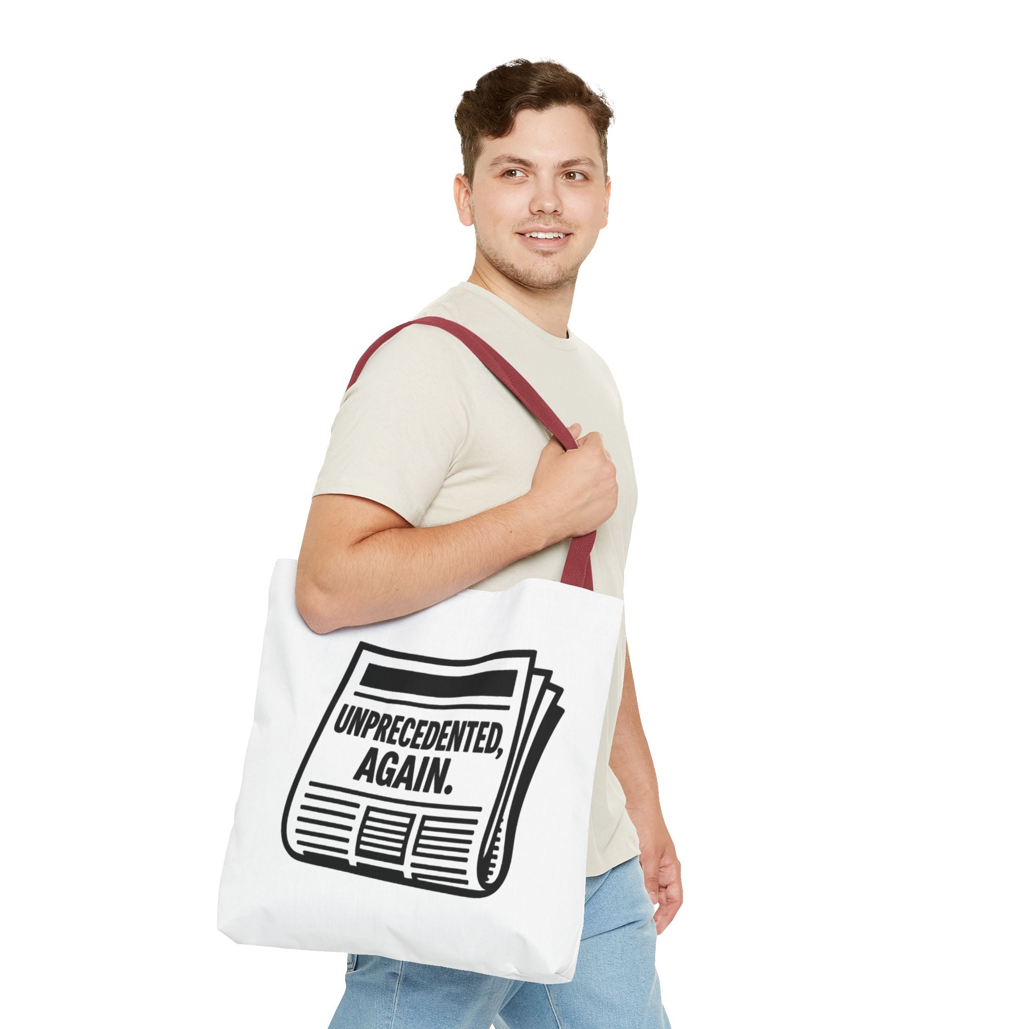 Unprecedented Again - Activist Tote Bag (White) | Civic Goods