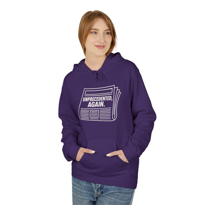 Unprecedented, Again – Unisex Protest Hoodie (Size S-5XL)
