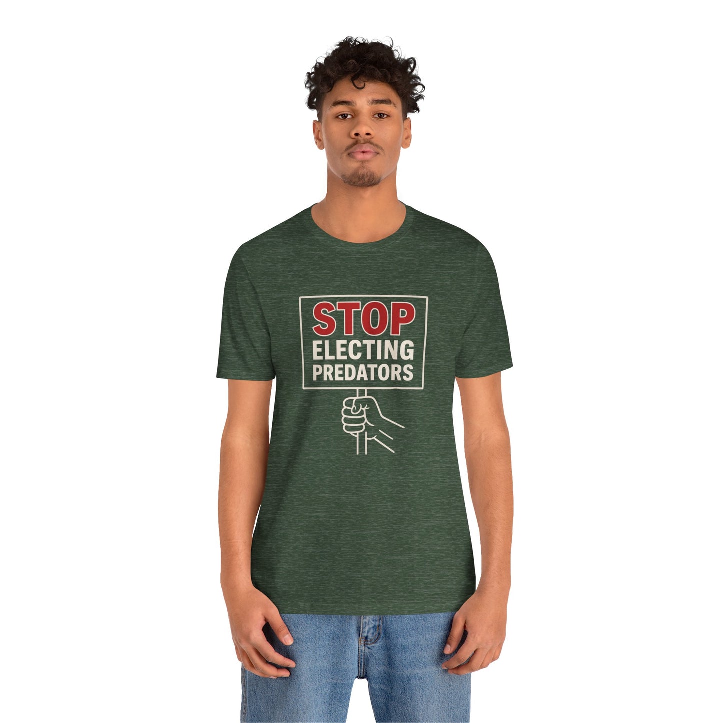 Stop Electing Predators – Unisex Protest Tee (Size XS-4XL)