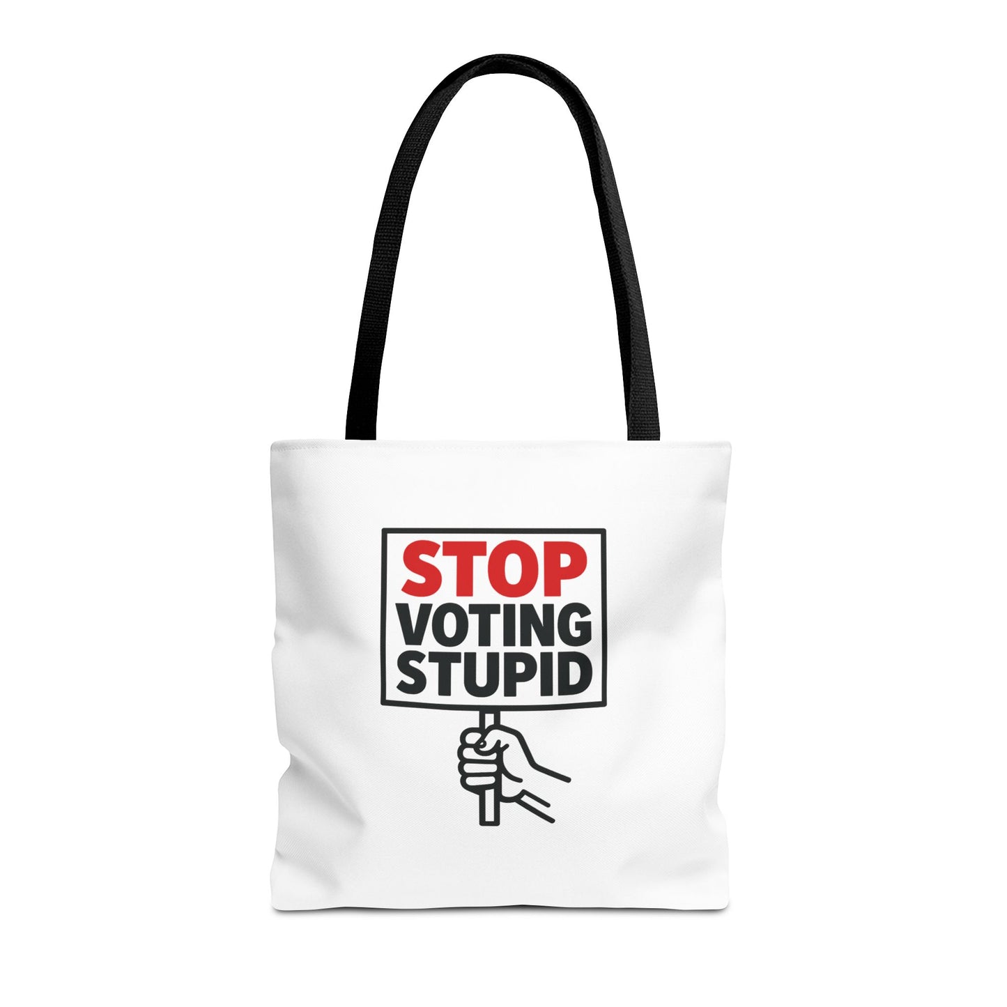 Stop Voting Stupid – Activist Tote Bag - White