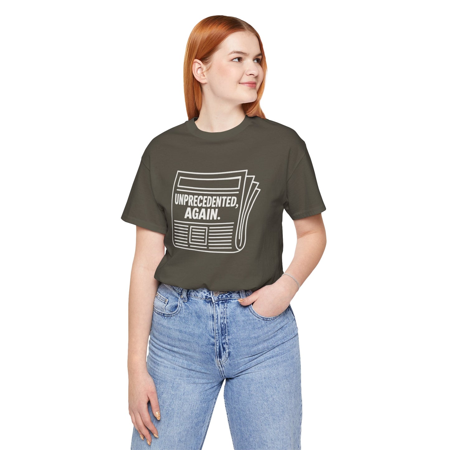 Unprecedented, Again – Unisex Protest Tee (Size XS-4XL)