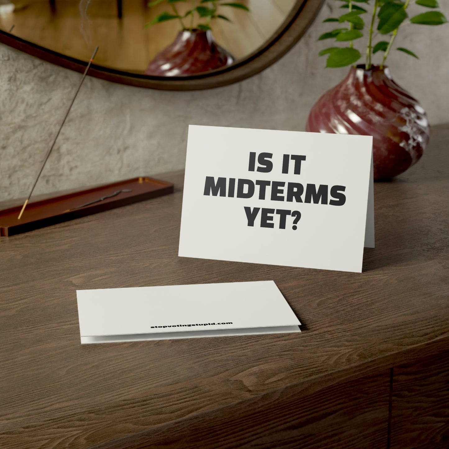 Is It Midterms Yet? Activism Card – Single or Set - Black and White